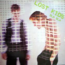 Lost Kids : Bla Bla